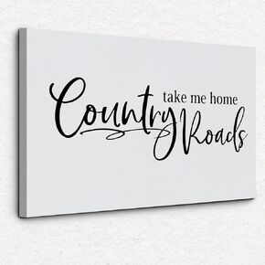 Nogrit Country Roads Take Me Home decro for Farmhouse,Rustic Canvas Wall Art 14×11, Country Themed Decor For Country Home Kitchen Bar Club,Country Lovers Gifts,country home wall decro