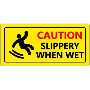 Caution Slippery When Wet Sign Stickers,Caution Wet Floor Sign,Slippery Floor Warning Signs for Floor,Wall,10x4 Inch,6 Pcs Per Pack