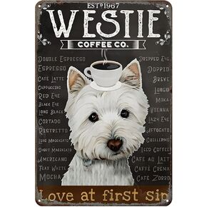 Vintage Tin Sign Westie Dog Coffee Company Art Sign Home Kitchen Bar Cafe Club Cave Wall Decor Metal Sign 12 X 8 Inch