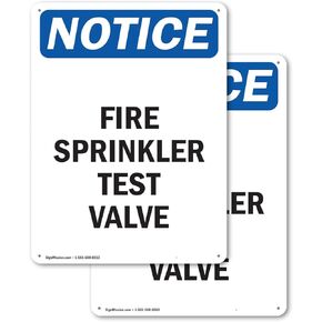 (2 Pack) Fire Sprinkler Test Valve OSHA Notice Sign 7 Inch X 10 Inch Indoor/Outdoor Rust-Free Aluminum Metal Signs for Workplace, Workshop, and Construction Site, Made in the USA