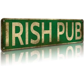 KooLL Irish Pub Tin Sign, Aluminum Slim Tin Sign Street Funny Metal Sign Wall Decor For Bedroom Home Bar Garage Art Gift 4" by 16"