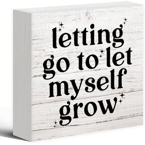 Inspirational Letting Go To Let Myself Grow Wood Box Sign Desk Decor, Encouragement Cheer Up Wooden Block Sign Decorations for Office Living Room Bedroom Kids Room Wall Tabletop Shelf Decor