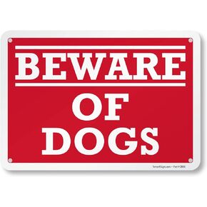 SmartSign "Beware of Dogs" Sign | 7" x 10" Aluminum