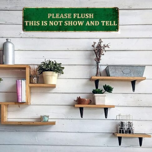 KIOZIY Funny Bathroom Signs, Please Flush This Is Not Show and Tell Tin Sign, Farmhouse Bathroom Decor, Bathroom Decor Wall Art, Funny Bathroom Humor, Bathroom Accessories, Rustic Home Decor, 4" x 16" in Saudi Arabia