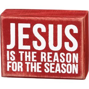 Primitives by Kathy Box Sign, 4 by 3-Inch, Jesus is The Reason