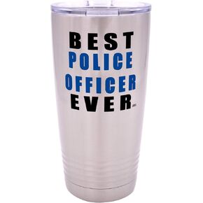 Rogue River Tactical Funny Best Police Officer Ever Large 20 Ounce Travel Tumbler Mug Cup w/Lid Thin Blue Line PD Gift