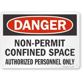 SmartSign “Danger - Non Permit Confined Space, Authorized Personnel Only" Label | 10" x 14" 3M Engineer Grade Reflective