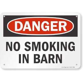 SmartSign "Danger - No Smoking in Barn" Sign | 7" x 10" Aluminum