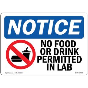 لافتات إشعار إدارة السلامة والصحة المهنية - لا يُسمح بالطعام أو الشراب في علامة المختبر مع الرمز | متينة للغاية مصنوعة في الولايات المتحدة الأمريكية أو علامات الفينيل شديدة التحمل | حماية المستودعات والأعمال التجارية الخاصة بك in Kuwait