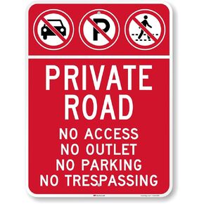 SmartSign 24 x 18 inch “Private Road - No Access, No Outlet, No Parking, No Trespassing" Metal Sign, 80 mil Aluminum, 3M Laminated Engineer Grade Reflective Material, Red, Black and White