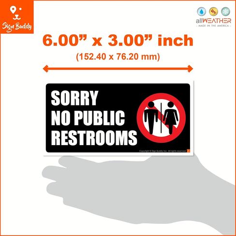Sign-Buddy (2 pcs) SORRY NO PUBLIC RESTROOMS/Restroom For Customers Only Vinyl Sticker for Door Wall Window Outdoor Waterproof Bathroom Toilet Sign in Saudi Arabia