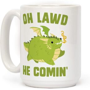 LookHUMAN OH LAWD HE COMIN' Dragon White 15 Ounce Ceramic Coffee Mug