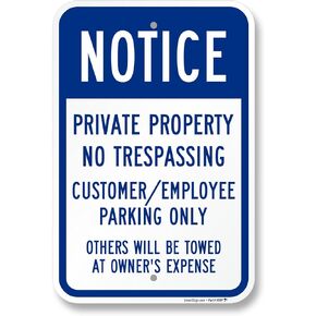 SmartSign Notice Private Property No Trespassing Customer/Employee Parking Only Sign - 12" x 18", 120 mil Aluminum Composite (ACM), Engineer Grade Reflective Material, Blue and White