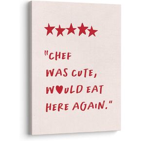 XWELLDAN Funny Pink Kitchen Wall Art Decor Canvas Pictures, Chef was Cute Would Eat Here Again Poster Canvas Sign, Pink Kitchen Decor, 11x14, Framed, (Pink1)