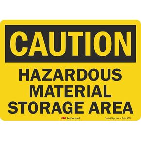 SmartSign 5 x 7 inch “Caution - Hazardous Material Storage Area" OSHA Label, 5.5 mil Laminated Vinyl, 3M Engineer Grade Reflective Material, Black and Yellow