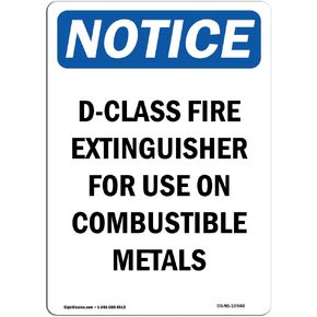 OSHA Notice Sign - D-Class Fire Extinguisher for | Rigid Plastic Sign | Protect Your Business, Construction Site, Warehouse & Shop Area | Made in The USA