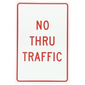 NMC TM141G Traffic Sign, Legend "NO THRU TRAFFIC", 12" Length x 18" Height, 0.040 Aluminum, Red On White