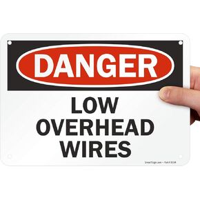 SmartSign "Danger - Low Overhead Wires" Sign | 7" x 10" Aluminum