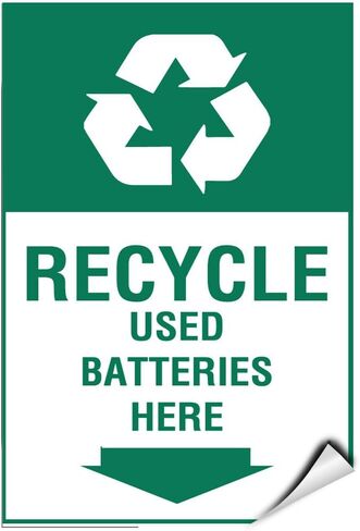Recycle Used Batteries Here Activity Sign Recycling Signs Label Decal Sticker 5 inches x 7 inches in Saudi Arabia
