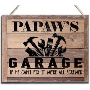 Rustic Sign, Father's Day Gift, Dad's Gift, Grandpa's Gift, Decor Hanging Wood Signs, Printed Wood Wall Art Sign, Dad's Garage, If He Can't Fix It We're All Screwed, Vintage Sign Gift for Grandpa