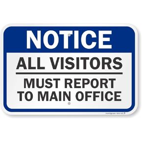 SmartSign "Notice - All Visitors Must Report to Main Office" Sign | 24" x 36" 3M Diamond Grade Reflective Aluminum, Made in USA