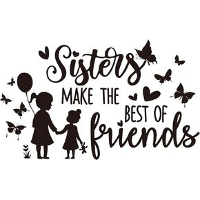 SUPERDANT Black and White Wall Decals Sisters Make The Best of Friends Wall Stickers with Butterfly Wall Decor Vinyl Wall Decoration for Nursery Girls Bedroom Living Room