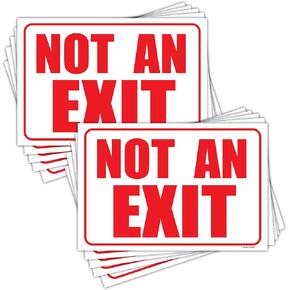 (10 Pack) Not an Exit Signs for Business 10"x7" Self Adhesive No Exit Sign for Door, Office, and Business.