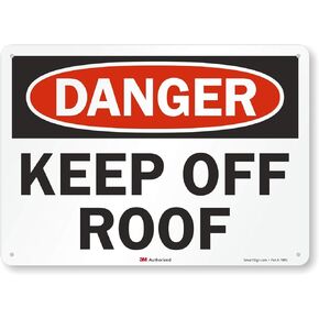 SmartSign "Danger - Keep Off Roof" Sign | 10" x 14" Plastic