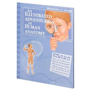 An Illustrated Adventure in Human Anatomy