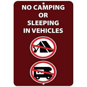 New Metal Sign Aluminum Sign No Camping Or Sleeping in Vehicles Activity Sign Park Signs for Outdoor & Indoor 12" x 8"