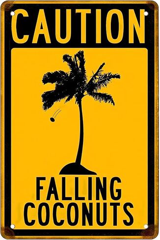 تحذير من سقوط جوز الهند، لافتات معدنية مضحكة قديمة، تزيين الحائط، مقاس 8 × 12 in Kuwait