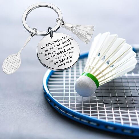 MYOSPARK Badminton Keychain Badminton Lover Gift Badminton Players Gifts Be Strong Be Brave Be Humble Be Badass Everyday in Saudi Arabia