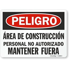 SmartSign “Danger - Construction Area, Keep Out" Spanish Sign