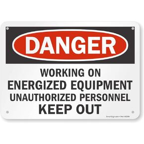SmartSign "Danger - Energized Equipment, Unauthorized Personnel Keep Out" Sign | 7" x 10" Plastic
