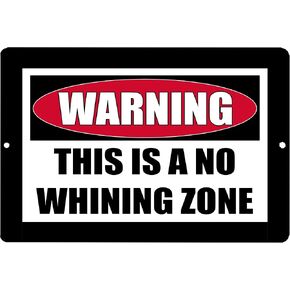 Rogue River Tactical Funny Sarcastic Metal Tin Sign Wall Decor Man Cave Bar Mancave Warning This is a No Whining Zone