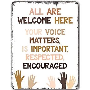 Retro All are Welcome Here Stronger Together Equality Poster Kindness Matters Inclusion Your Voice Matters Classroom Metal Tin Sign Decoration for Garage Yard Home Outdoor 8x12 Inch