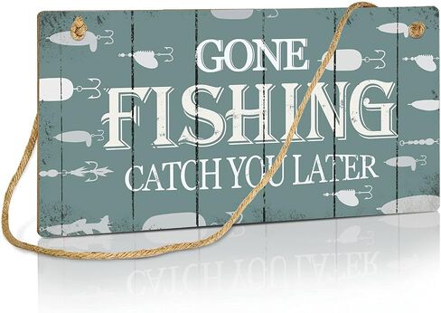 علامة Putuo Decor Gone Fishing Sign، ديكور حائط خارجي للشاطئ، المقصورة، كهف الرجل، البار، منزل البحيرة، لوحة معلقة مقاس 10×5 بوصات - صيد السمك يمسك بك لاحقًا in Saudi Arabia