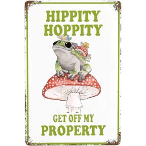 Tin Poster Metal Sign Hippity Hoppity Get Off My Property Frog No Trespassing Signs Funny Frog Room Decor Vintage Plaque Signs for Home Kitchen Bar Patio Room Garage 12"x8" Inch