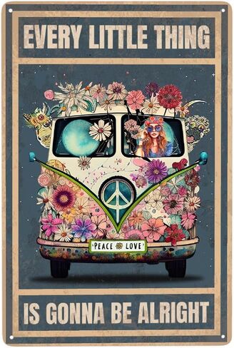 JOCASA Vintage Hippie Metal Poster Every Little Thing Is Gonna Be Alright Sign Room Decor-Retro Hippie Wall Decor Aluminum Metal Tin Sign for Home Office Bedroom Wall Decor, Signs Gift,12''x 8'' in Saudi Arabia