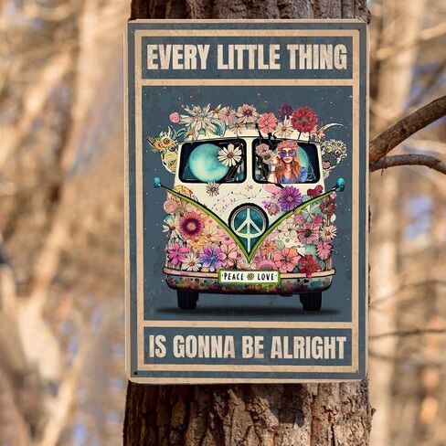 JOCASA Vintage Hippie Metal Poster Every Little Thing Is Gonna Be Alright Sign Room Decor-Retro Hippie Wall Decor Aluminum Metal Tin Sign for Home Office Bedroom Wall Decor, Signs Gift,12''x 8'' in Saudi Arabia