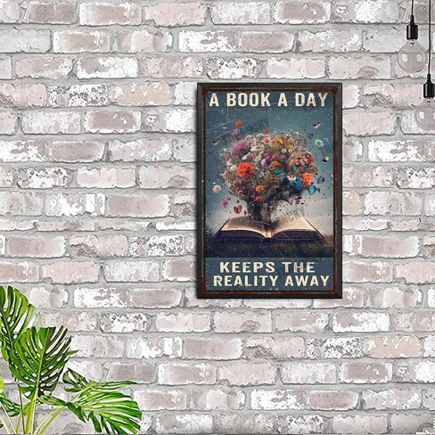 Metal Hanging Sign A Book A Day Keeps The Reality Away Tin Signs Retro Funny Vintage Decor for Family Bar Restaurant Cafe Wall Decoration Bathroom 8x12inch in Saudi Arabia