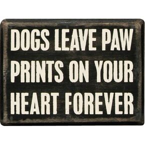 Primitives by Kathy 19129 Classic Box Sign, 4" x 3", Dogs Leave Paw Prints