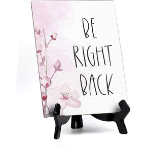 Be Right Back Table Sign with Easel, Floral Vine Design (6 x 8")