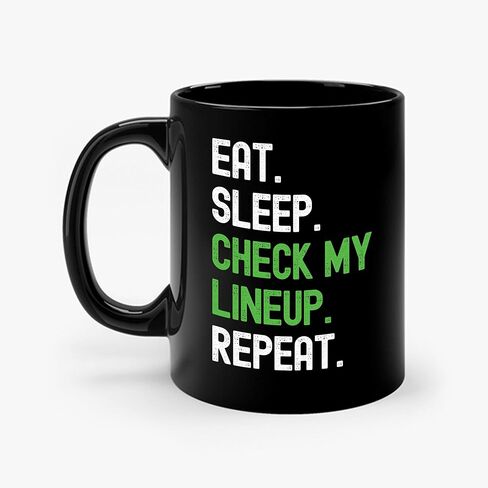 Funny Fantasy Football Eat Sleep Check My Lineup Repeat Season Novelty Dad Gameday Ceramic Coffee Mug For Men (Black, 11 OZ) in Saudi Arabia
