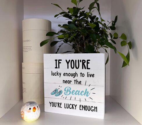 Beach Sign, Wooden Box Sign Desk Decor, Slipper Decor, Coastal Table Art, White Wood Decor for Beach House, Beach Lover Home Decor, If You're Lucky Enough to Live Near the Beach You are Lucky Enough in Saudi Arabia