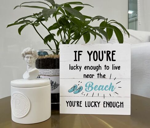 Beach Sign, Wooden Box Sign Desk Decor, Slipper Decor, Coastal Table Art, White Wood Decor for Beach House, Beach Lover Home Decor, If You're Lucky Enough to Live Near the Beach You are Lucky Enough in Saudi Arabia
