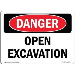 OSHA Danger Sign - Open Excavation | Plastic Sign | Protect Your Business, Construction Site, Warehouse & Shop Area | Made in The USA