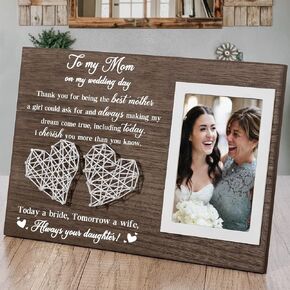 Mother of the Bride Gifts for Mom, Mother of Bride Gifts from Daughter - to My Mom on My Wedding Day Mother of the Groom Gifts Bride to Be Wedding Stuff Bride Accessories for Wedding Day Picture Frame