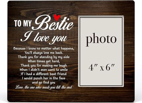 Best Bestie Gifts, Friendship Gifts From Women Friends, Soul Sister Gift, to My Bestie I Love You Wood Picture Frame Friendship Photo Frame for Tabletop or Wall Display (for 4x6 Photo) in Saudi Arabia