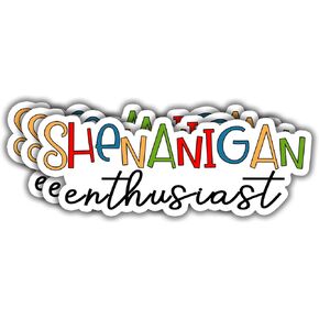 (3 pcs) Shenanigan Enthusiast Sarcastic Sticker for Tumbler, Funny Sarcastic Quote Vinyl Decal for Kindle Laptop Water Bottle Phone Hard Hat - 3x1.2"